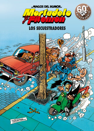 Mortadelo Y Filemón. Los Secuestradores (Magos Del Humor 191)