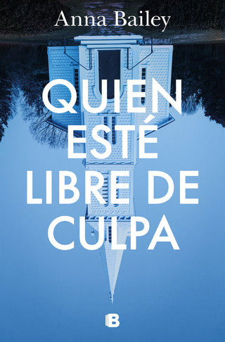Quien Este Libre De Culpa