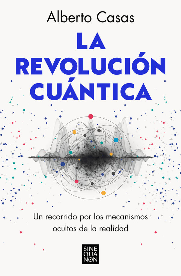 La Revolucion Cuantica