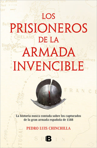 Los Prisioneros De La Armada Invencible