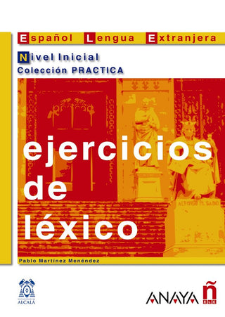 Ejercicios De Léxico. Nivel Inicial