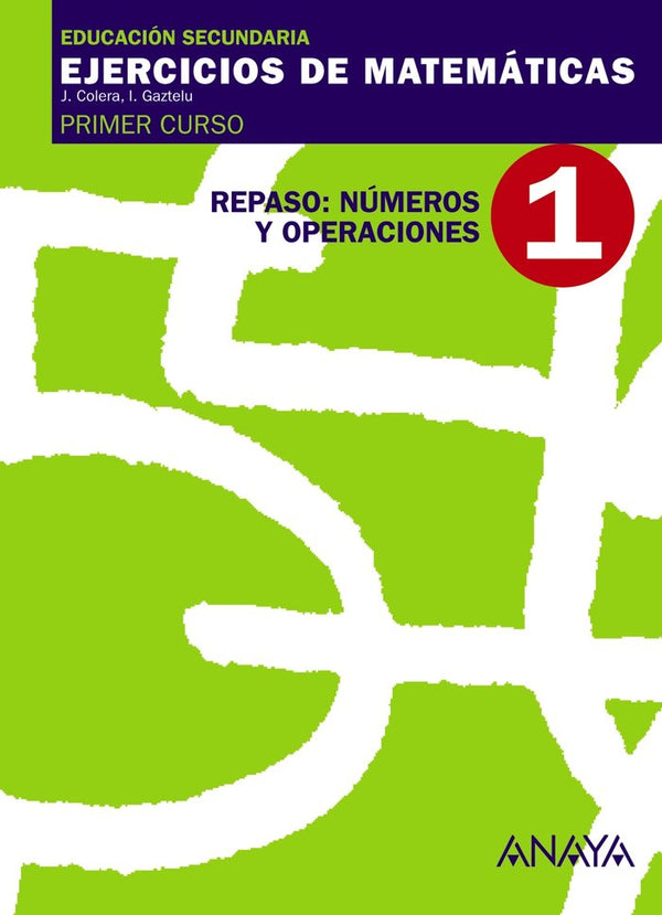 1. Repaso: Números Y Operaciones.