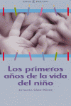 Los Primeros Años De La Vida Del Niño