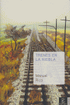 Trenes En La Niebla