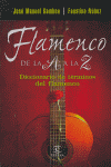 Flamenco De La A A La Z