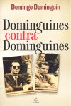 Dominguines Contra Dominguines