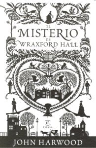 El Misterio De Wraxford. La Sesión De Espiritismo