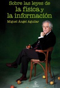 Sobre Las Leyes De La F¡Sica Y La Información