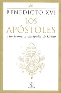 Los Apóstoles Y Los Primeros Disc¡Pulos De Cristo