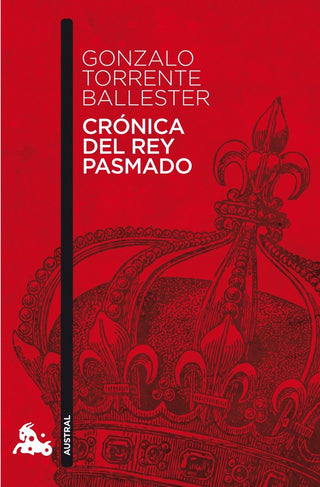 Crónica Del Rey Pasmado