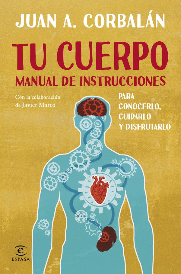 Tu Cuerpo. Manual De Instrucciones