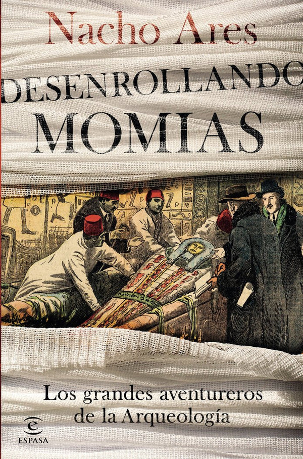 Desenrollando Momias