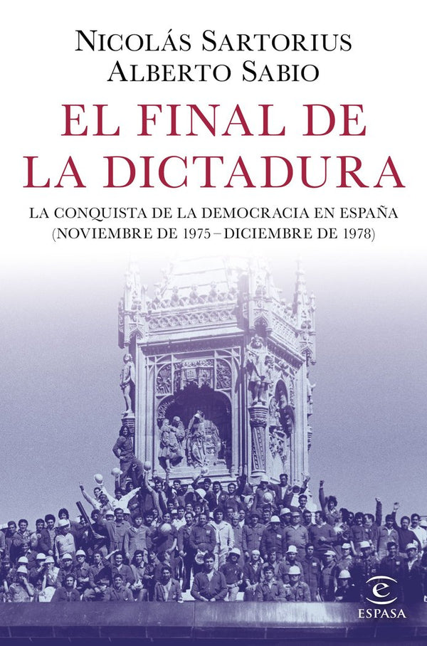 El Final De La Dictadura