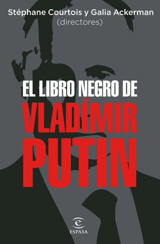 El Libro Negro De Vladimir Putin