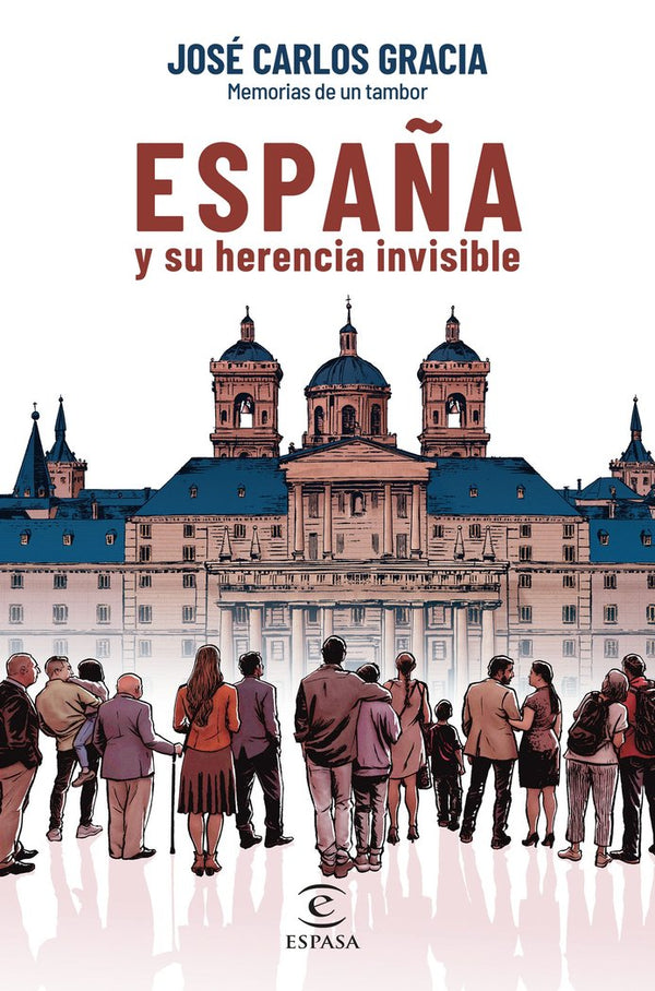 España Y Su Herencia Invisible