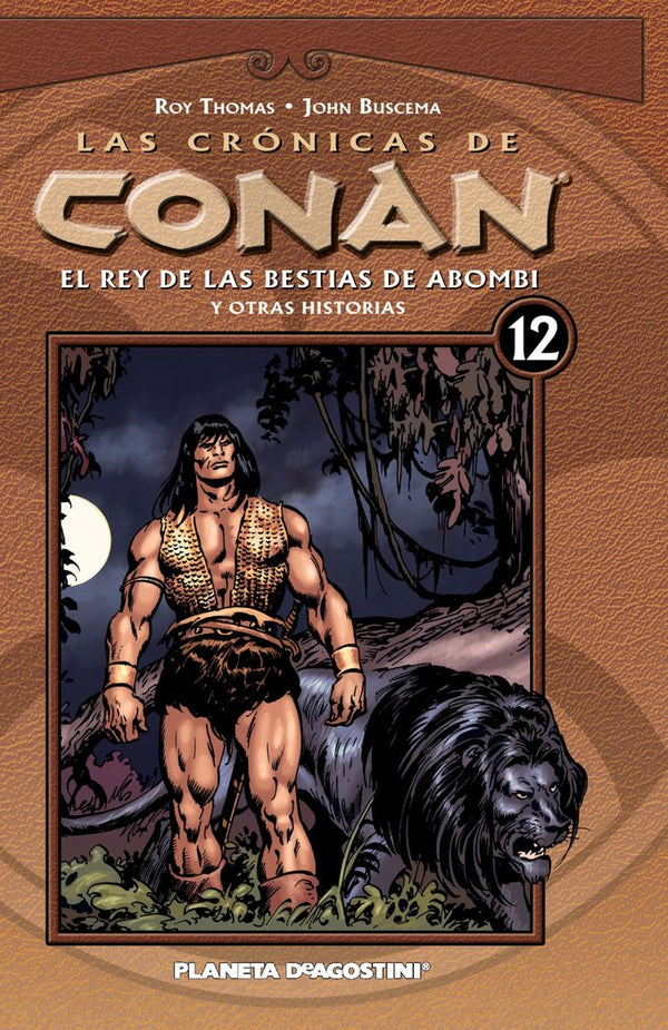 Las Crónicas De Conan Nº 12/34