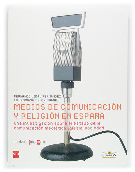 Medios De Comunicacion Y Religion En España