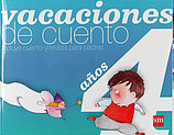 Vacaciones De Cuento. 4 Años