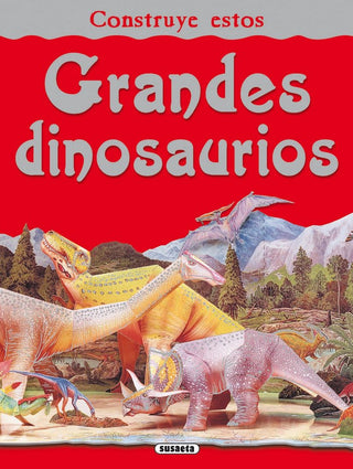 Grandes Dinosaurios