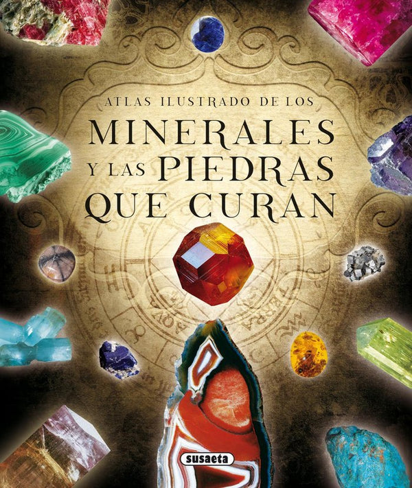 Los Minerales Y Las Piedras Que Curan