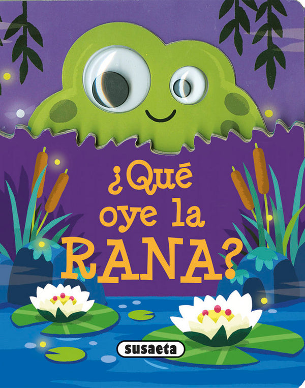 ¿Qué Oye La Rana?