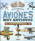 Aviones Muy Antiguos Y Otras Aeronaves