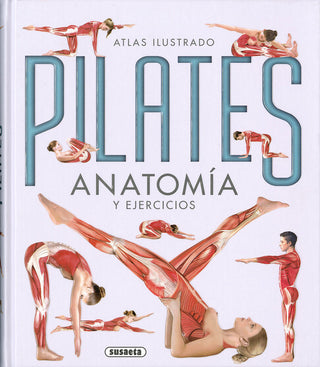Pilates. Anatomía Y Ejercicios
