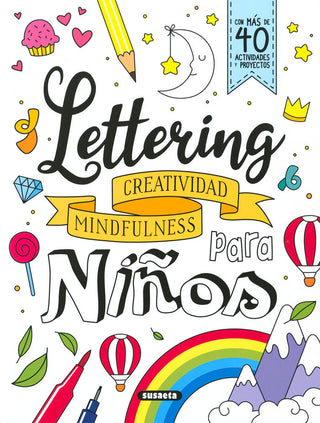 Lettering - Creatividad Mindfulness Para Niños