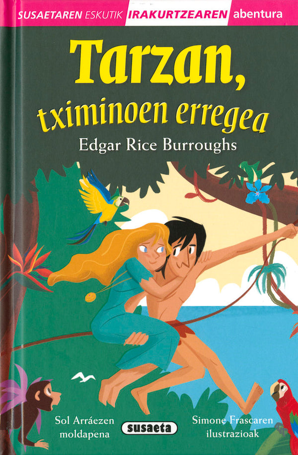 Tarzan, Tximinoen Erregea