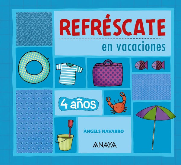 Refréscate En Vacaciones 4 Años.