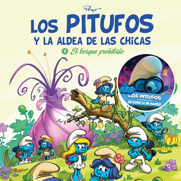 "Los Pitufos Y La Aldea De Las Chicas 1. El Bosque Prohibido "