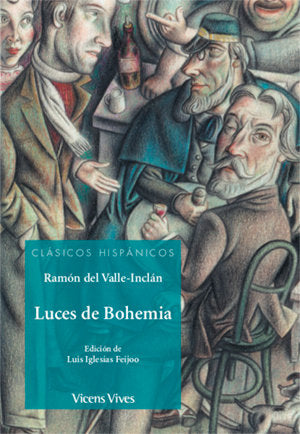 Luces De Bohemia (Clasicos Hispanicos)