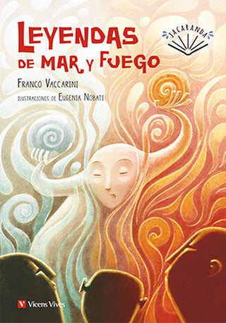 Leyendas De Mar Y Fuego (Jacaranda)
