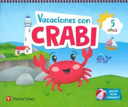 Vacaciones Con Crabi (5 Aäos)