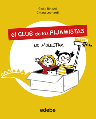 El Club De Las Pijamistas 1. No Molestar
