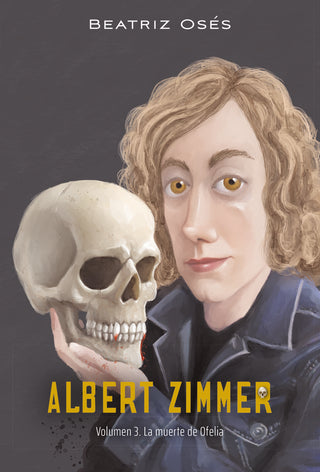 Albert Zimmer 3: La Muerte De Ofelia
