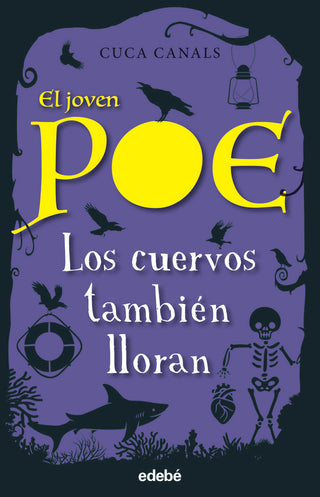 Joven Poe 10 Los Cuervos Tambien Lloran