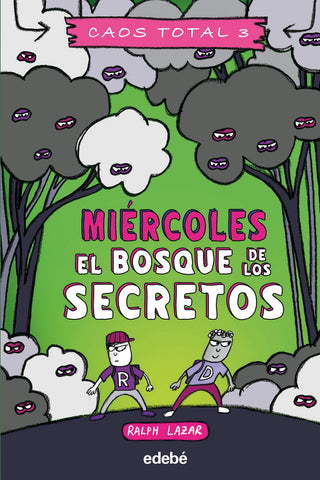 Miercoles El Bosque De Los Secretos