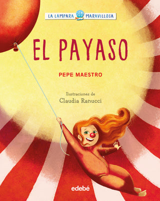 La Lampara Maravillosa: El Payaso