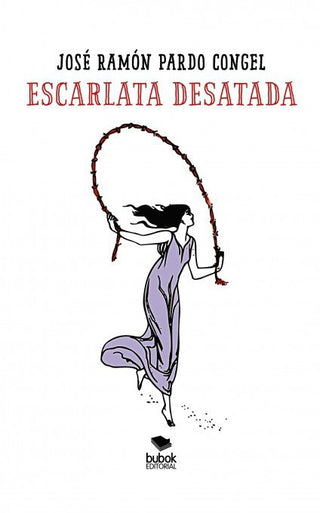 Escarlata Desatada. Poemas Desatados