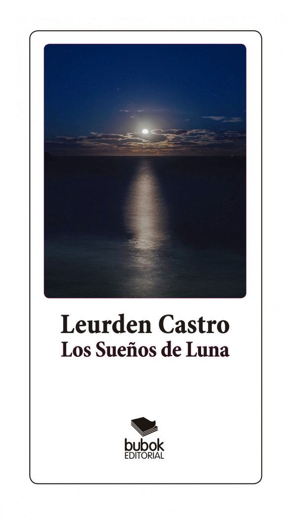 Los Sueños De Luna