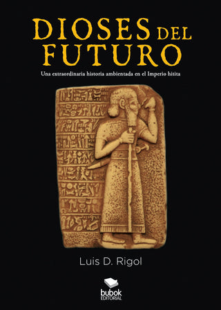 Dioses Del Futuro