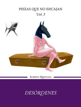 Desórdenes - Volumen Iii De La Trilogía Piezas Que No Encaja