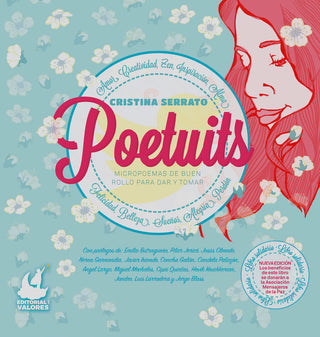 Poetuits: Poemas De Buen Rollo Para Dar Y Tomar