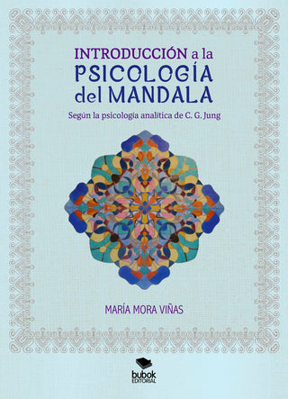Introducción A La Psicología Del Mandala
