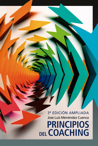 Principios Del Coaching - 3Ra. Edición Ampliada