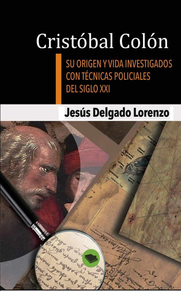 Cristobal Colon Su Origen Y Vida Investigados Con Tecnicas P