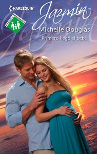 Primero Llegó El Bebé