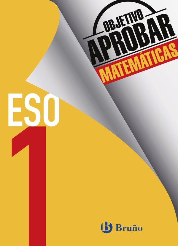 Objetivo Aprobar Matemáticas 1 Eso