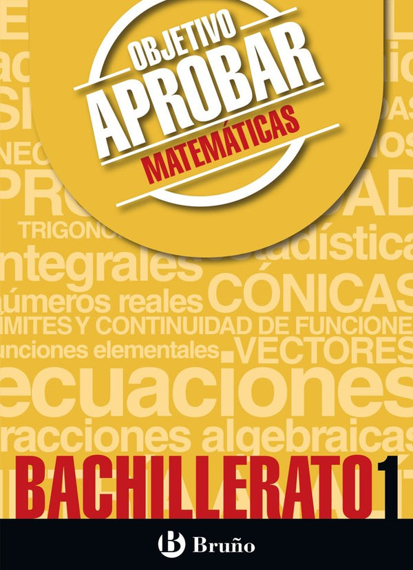 Objetivo Aprobar Matemáticas 1 Bachillerato